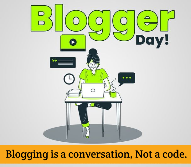 Bloggers Day, Blogging, 